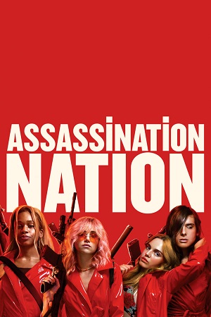 Assassination Nation (2018) 4 สาวนองเลือด พากย์ไทยจบแล้ว