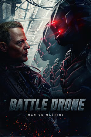Battle Of The Drones (2018) สงครามหุ่นรบพิฆาต พากย์ไทยจบแล้ว
