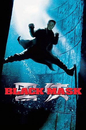 Black Mask (1996) ดำมหากาฬ พากย์ไทยจบแล้ว