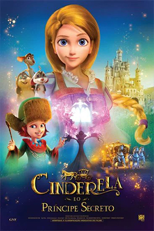 Cinderella and the Secret Prince (2018) ซินเดอเรลล่ากับเจ้าชายปริศนา พากย์ไทยจบแล้ว