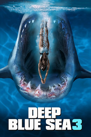Deep Blue Sea 3 (2020) ฝูงมฤตยูใต้ 3 พากย์ไทยจบแล้ว