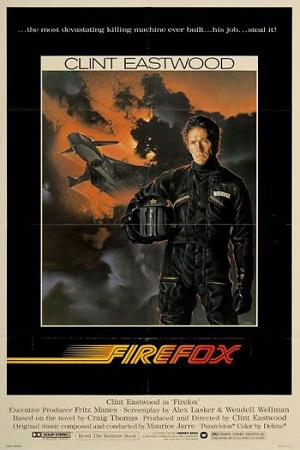 Firefox (1982) ไฟร์ฟอกซ์ พากย์ไทยจบแล้ว