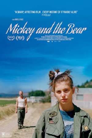 Mickey and the Bear (2019) มิกกี้แอนเดอร์แบร์ พากย์ไทยจบแล้ว