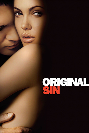 ORIGINAL SIN (2001) (2001) ล่าฝันพิศวาส ซับไทยจบแล้ว