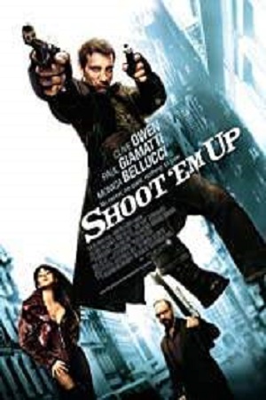 Shoot Em Up (2007) ยิงแม่งเลย พากย์ไทยจบแล้ว